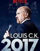 [路易·C·K 2017][HD-1080P-MP4][英语中字][豆瓣8.2分][2.42GB][2017]