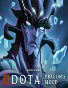 2022年美国动漫《DOTA：龙之血 第三季》全8集