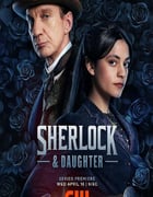 2025年美国电视剧《夏洛克与女儿》全8集