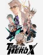 2025年国产动漫《凸变英雄X 日语版》连载至17