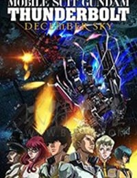 [机动战士高达 雷霆宙域 DECEMBER SKY][BD-720P/1080P-MP4][日语中字][豆瓣8.8分][1.35GB/2.94GB][2016]