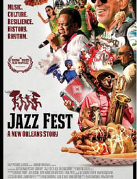 2022年美国纪录片《Jazz Fest: A New Orleans Story》BD英语中字