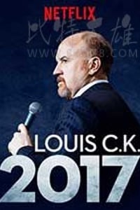 [路易·C·K 2017][HD-1080P-MP4][英语中字][豆瓣8.2分][2.42GB][2017]