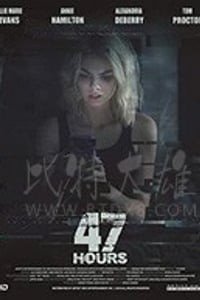 [绝命47小时][HD-720P/1080P-MP4][英语中字][豆瓣4.2分][1.43GB/3GB][2019]