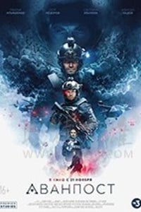 [前哨基地][BD-720P/1080P-MP4][俄语中字][豆瓣6.0分][2.33GB/5.66GB][2019]