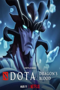 2022年美国动漫《DOTA：龙之血 第三季》全8集