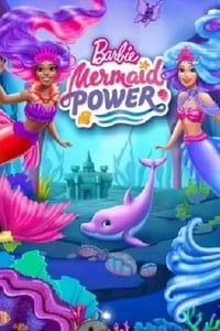 2022年美国动画片《Barbie: Mermaid Power》BD英语中字