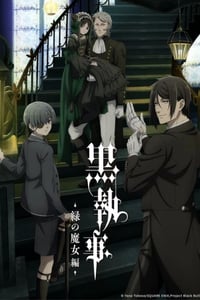 2025年日本动漫《黑执事 -绿之魔女篇》连载至10
