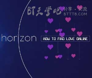 [地平线系列：网上寻爱指南][HD-1080P-MP4][英语中字][1.5GB][2016]