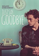 [只道再见][HD-720P/1080P-MP4][英语中字][豆瓣7.0分][1.70GB/3.66GB][2019]