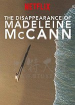 [马德琳·麦卡恩失踪事件][HD-720P-MP4][英语中字][豆瓣7.3分][2019]