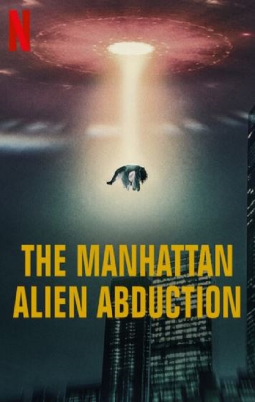 2024年美国纪录片《曼哈顿外星人绑架之谜》全3集